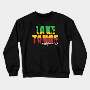 Lake Tahoe California Crewneck Sweatshirt